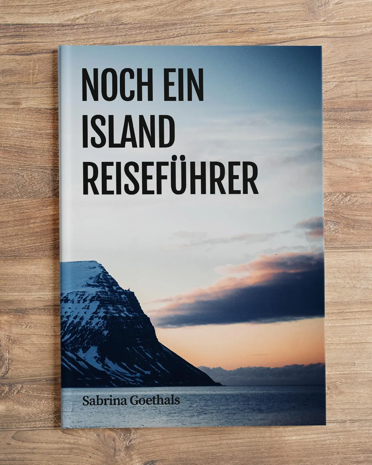 Noch ein Island Reiseführer - Sabrina Goethals - Halló Ísland